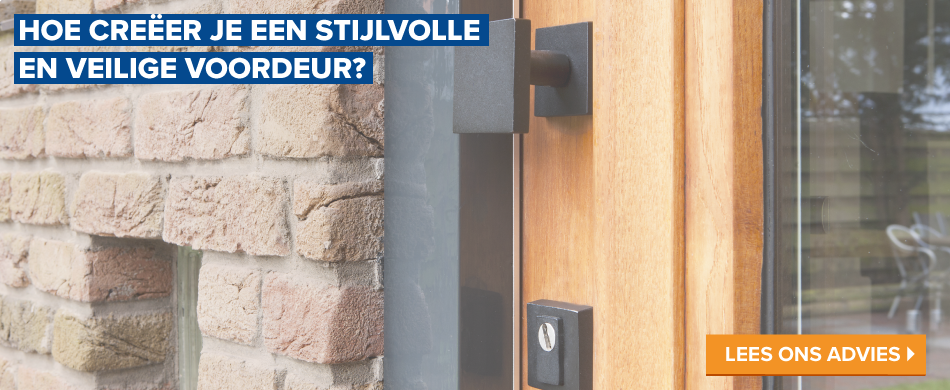 Hoe creëer je een stijlvolle en veilige voordeur?