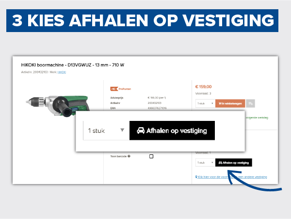 Kies voor afhalen op de vestiging