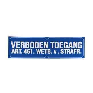 Verbodsbord - verboden toegang - pvc