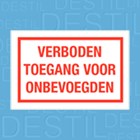 Tekstbord Verboden Toegang v Onbevoegden 400x250